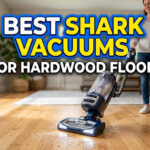 Best Shark Vacuums for Hardwood Floors (Real Runtime Tests)